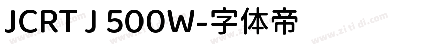 JCRT J 500W字体转换